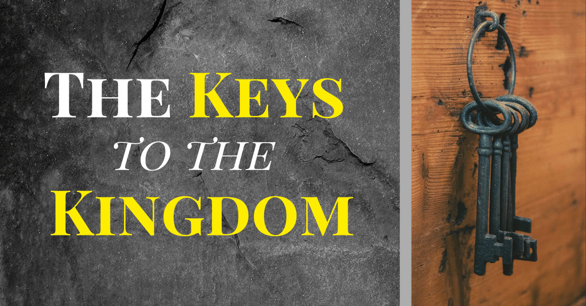 The Keys to the Kingdom – Humility