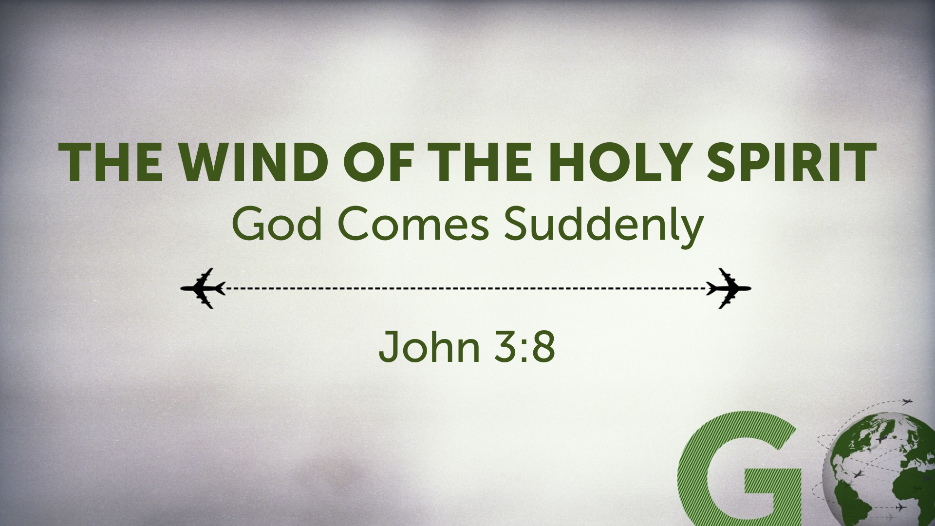 THE WIND OF THE HOLY SPIRIT